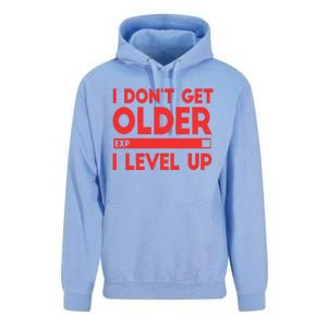 I Dont Get Older I Level Up Gift Unisex Surf Hoodie