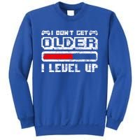 I Dont Get Older I Level Up Retro Gamers Gift Sweatshirt