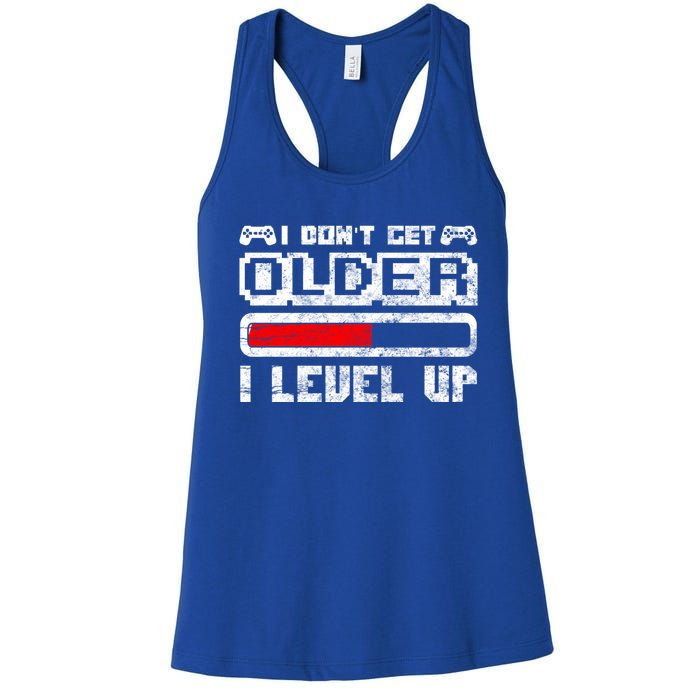 I Dont Get Older I Level Up Retro Gamers Gift Women's Racerback Tank