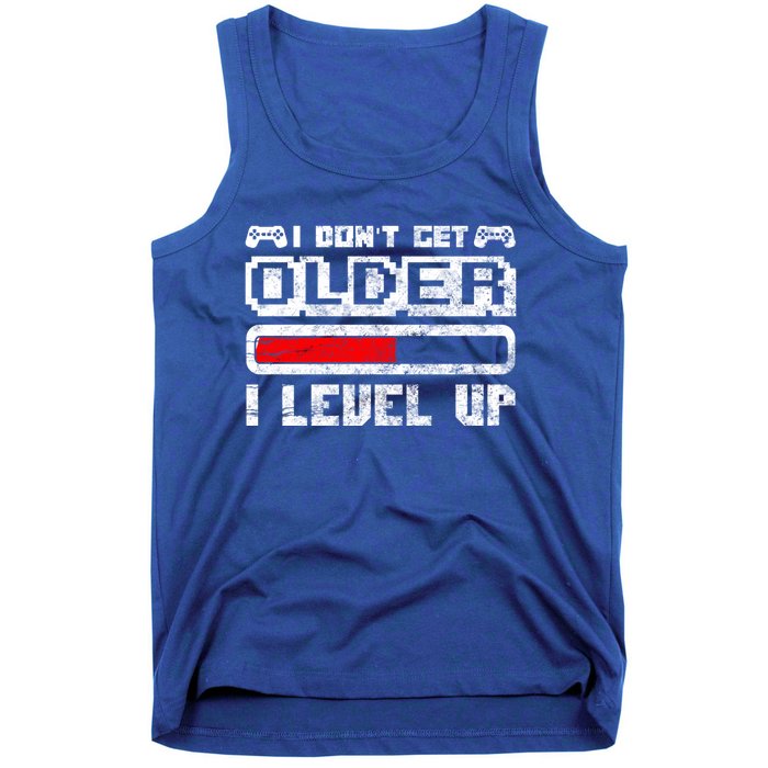 I Dont Get Older I Level Up Retro Gamers Gift Tank Top