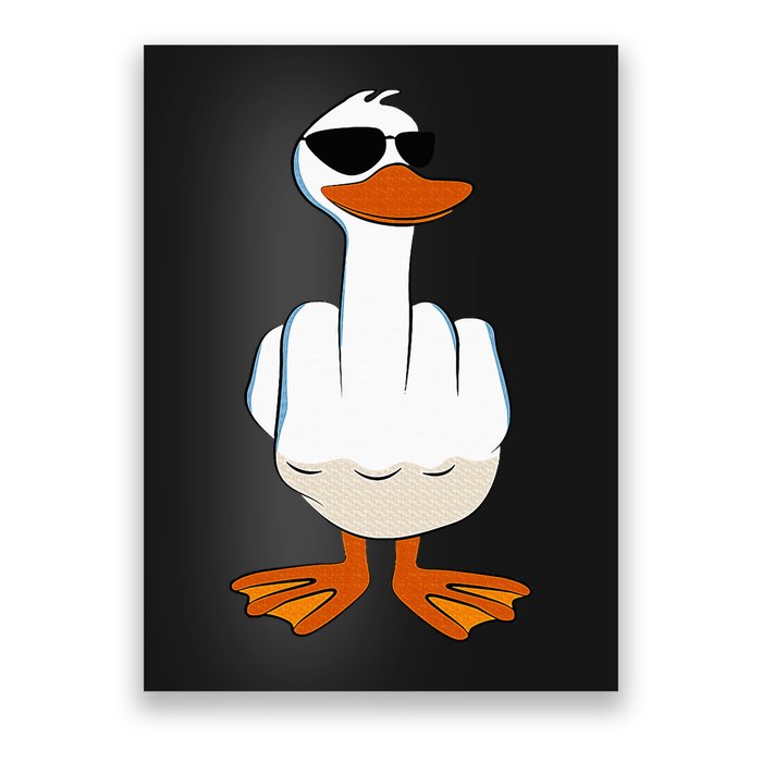 I DonT Give A Duck Funny Middle Finger Offensive Rude Duck Poster