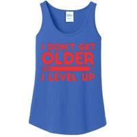 I Dont Get Older I Level Up Gift Ladies Essential Tank