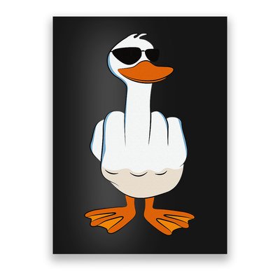 I DonT Give A Duck Funny Middle Finger Offensive Rude Duck Poster