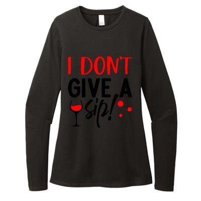 I DonT Give A Sip Womens CVC Long Sleeve Shirt