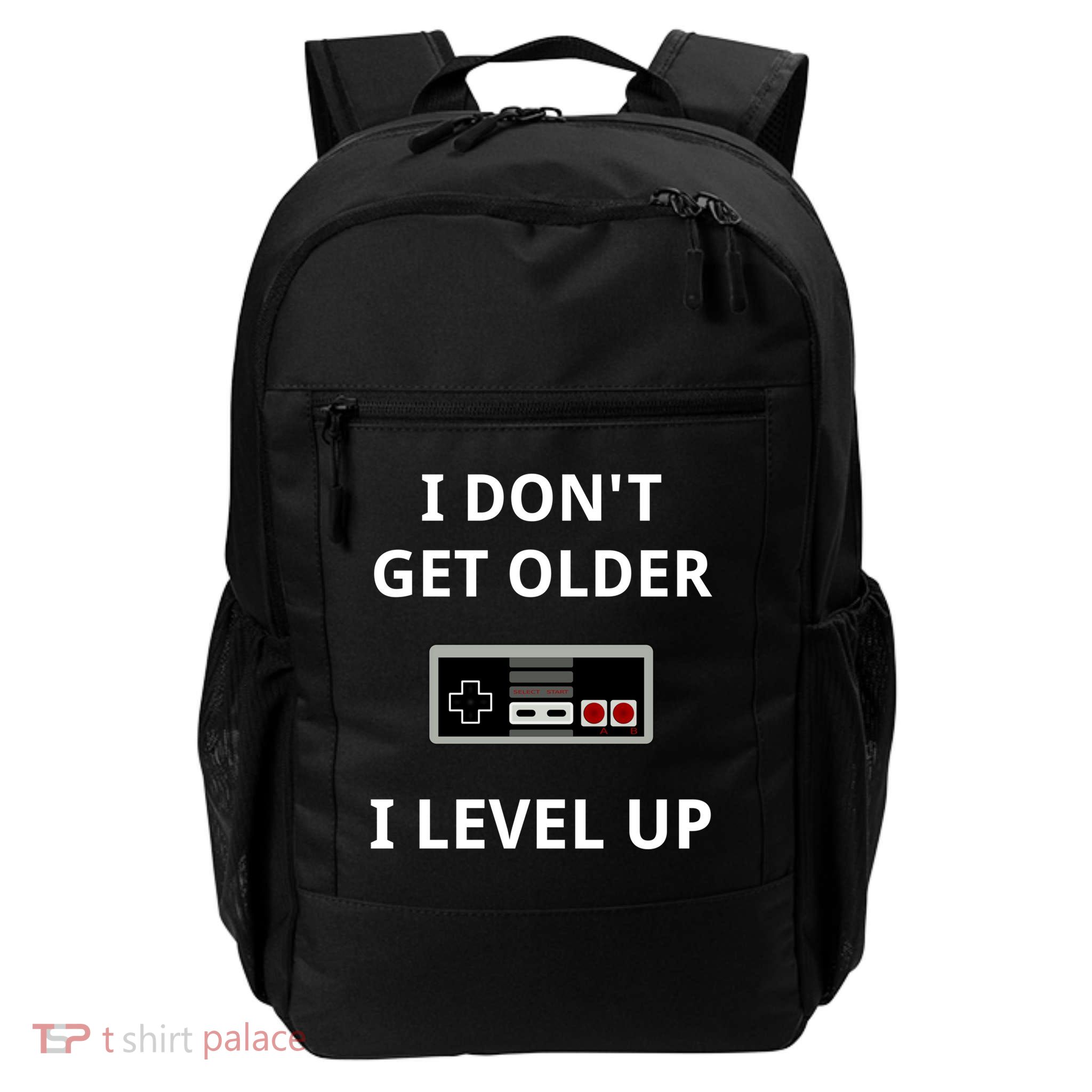 I Dont Get Older I Level Up Video Games Gaming Gift Backpack