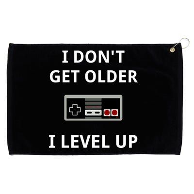 I Dont Get Older I Level Up Video Games Gaming Gift Grommeted Golf Towel