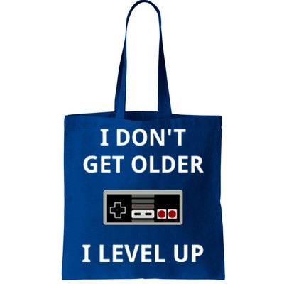 I Dont Get Older I Level Up Video Games Gaming Gift Tote Bag