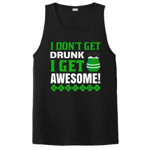 I Don't Get Drunk I Get Awesome Funny St. Patrick's Day PosiCharge Competitor Tank