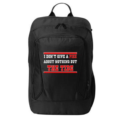 I Don’T Give A Piss About Nothing But The Tide City Backpack