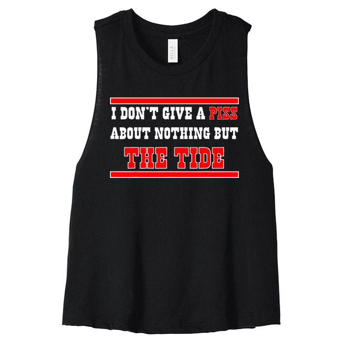 I Don’T Give A Piss About Nothing But The Tide Women's Racerback Cropped Tank