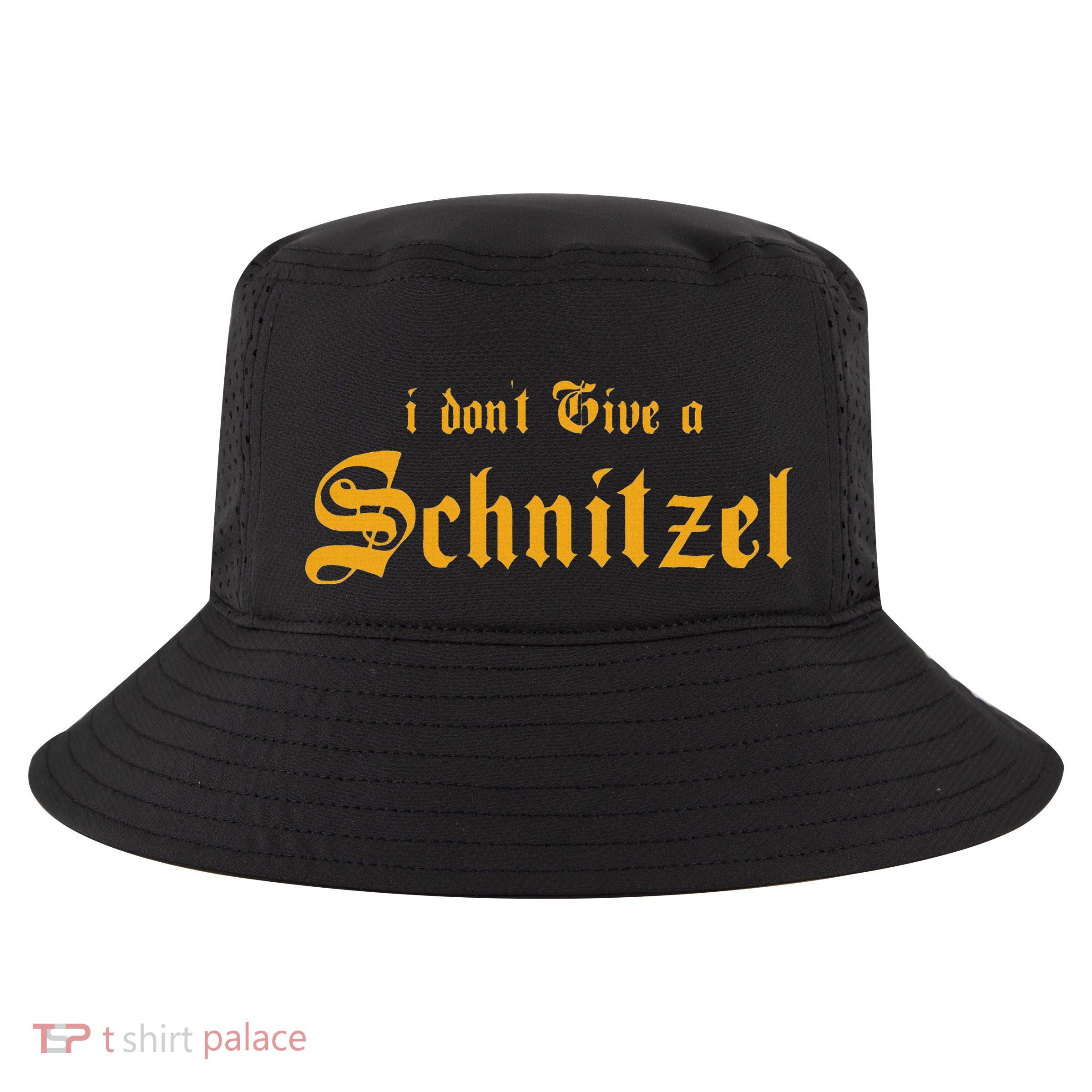 I DonT Give A Schnitzel Cool Comfort Performance Bucket Hat