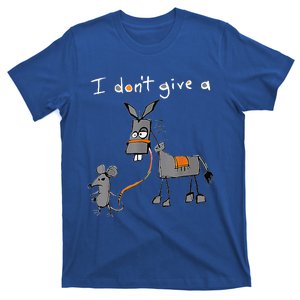 I Dont Give A Rats Ass Mouse Walking Donkey T-Shirt