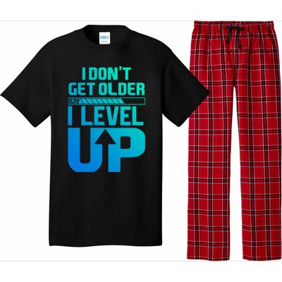 I Dont Get Older I Levelup Meaningful Gift Pajama Set