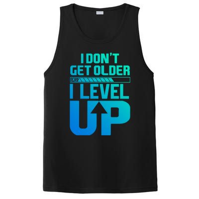 I Dont Get Older I Levelup Meaningful Gift PosiCharge Competitor Tank