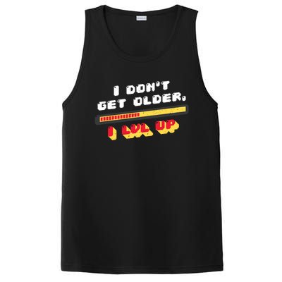 I Dont Get Older I Level Up Great Gift PosiCharge Competitor Tank