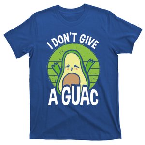 I Don't Give A Guac Funny Avocado Cool Gift T-Shirt