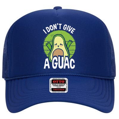 I Don't Give A Guac Funny Avocado Cool Gift High Crown Mesh Back Trucker Hat