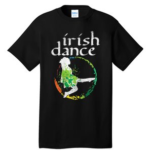 Irish Dance Girl Colors St Patricks Day Ceili Dancer Girl Tall T-Shirt