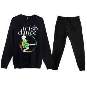 Irish Dance Girl Colors St Patricks Day Ceili Dancer Girl Premium Crewneck Sweatsuit Set