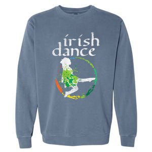 Irish Dance Girl Colors St Patricks Day Ceili Dancer Girl Garment-Dyed Sweatshirt