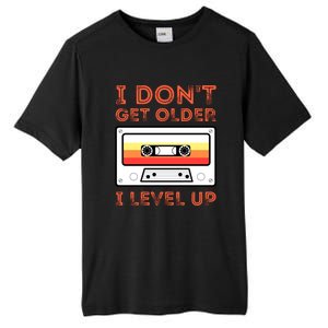 I Don't Get Older I Level Up Funny Tall Fusion ChromaSoft Performance T-Shirt