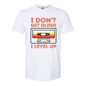 I Don't Get Older I Level Up Funny Softstyle CVC T-Shirt