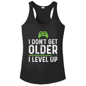 I Don´t Get Older I Level Up Fathers Day Birthday Christmas Cool Gift Ladies PosiCharge Competitor Racerback Tank