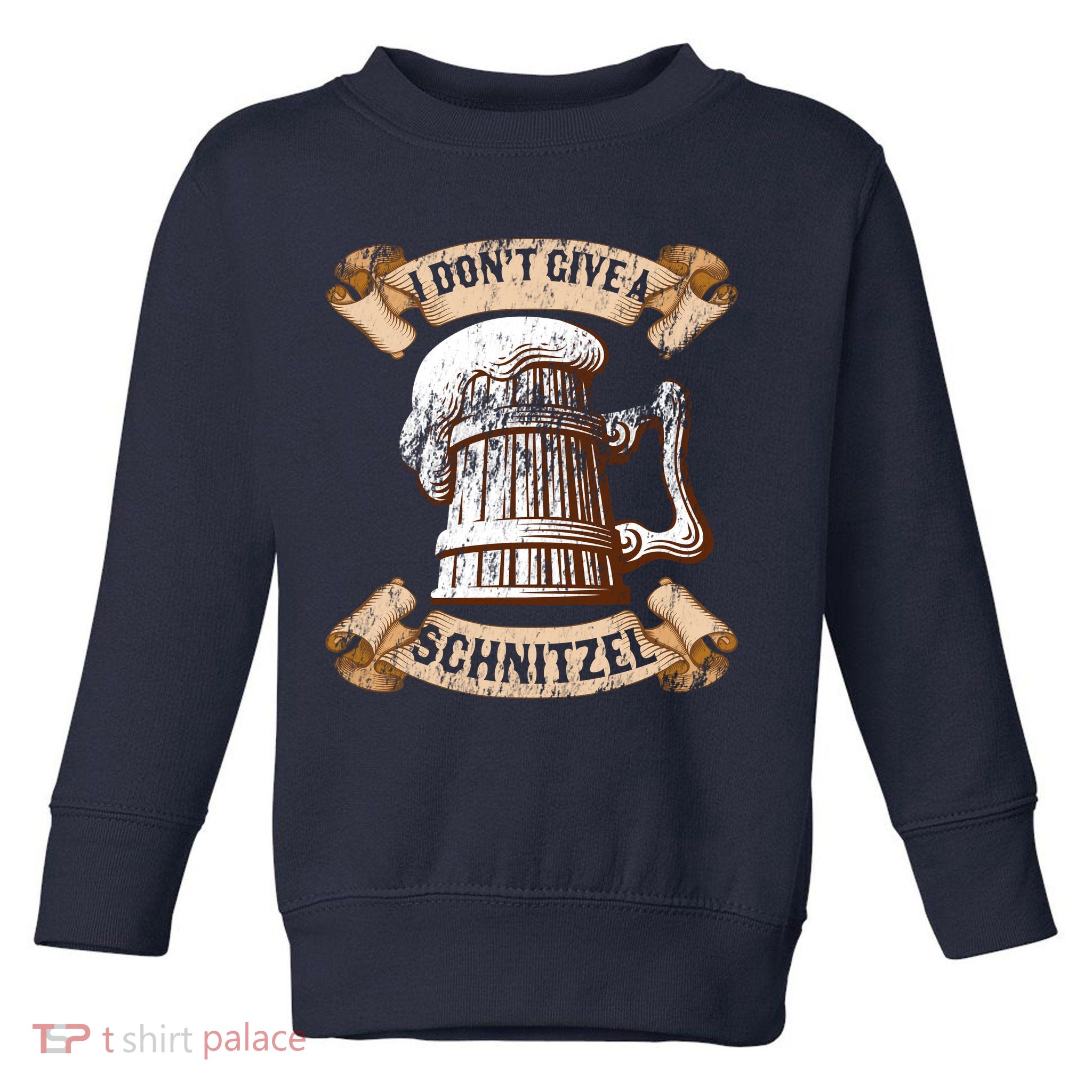 I Don't Give A Schnitzel Oktoberfest Germany Toddler Sweatshirt