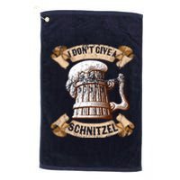 I Don't Give A Schnitzel Oktoberfest Germany Platinum Collection Golf Towel