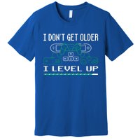 I Don´t Get Older I Level Up Gaming Graphic Gift Premium T-Shirt