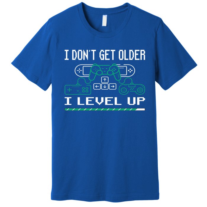 I Don´t Get Older I Level Up Gaming Graphic Gift Premium T-Shirt