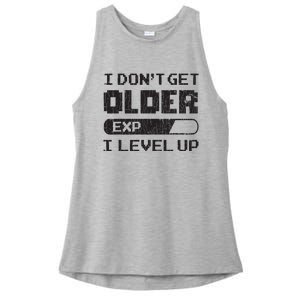 I Dont Get Older I Level Up Funny Gamer Gaming Graphic Ladies PosiCharge Tri-Blend Wicking Tank