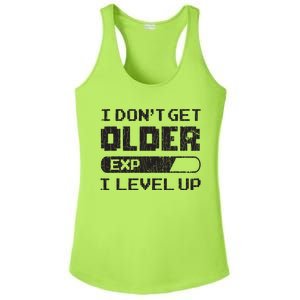 I Dont Get Older I Level Up Funny Gamer Gaming Graphic Ladies PosiCharge Competitor Racerback Tank