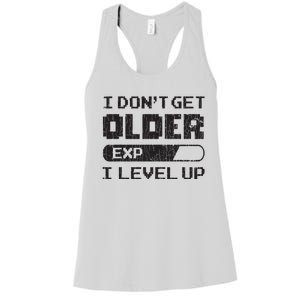 I Dont Get Older I Level Up Funny Gamer Gaming Graphic Women's Racerback Tank