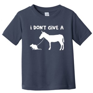 I Dont Give A Rats Ass Mouse Walking Donkey Toddler T-Shirt