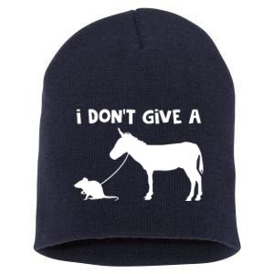 I Dont Give A Rats Ass Mouse Walking Donkey Short Acrylic Beanie