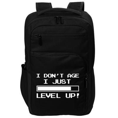 I Dont Get Old I Level Up Funny Retro Gamer Cute Gift Adult Great Gift Impact Tech Backpack