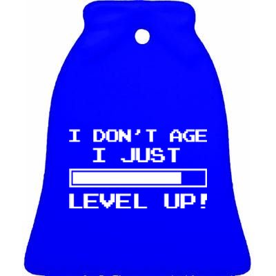 I Dont Get Old I Level Up Funny Retro Gamer Cute Gift Adult Great Gift Ceramic Bell Ornament