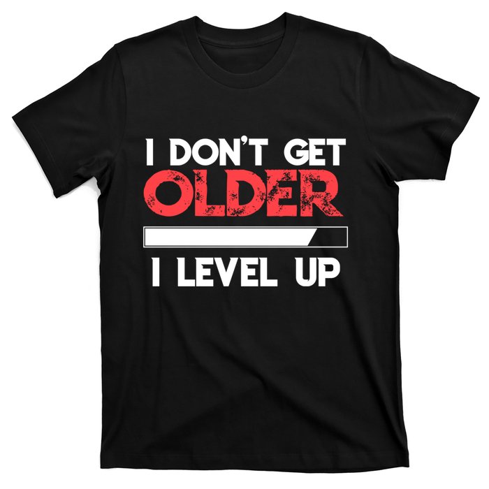 I Dont Get Older I Level Up SNES Controller Gift T-Shirt