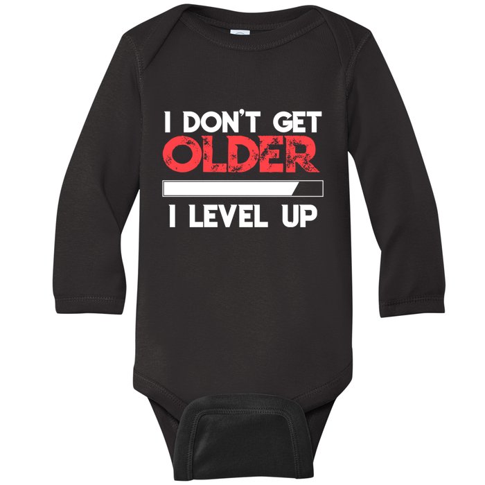 I Dont Get Older I Level Up SNES Controller Gift Baby Long Sleeve Bodysuit