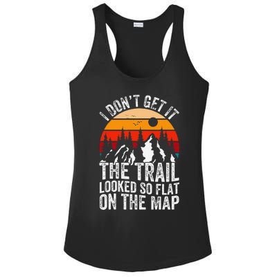 I DonT Get It The Trail Looked So Flat On The Map Hiking Ladies PosiCharge Competitor Racerback Tank