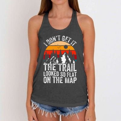 I DonT Get It The Trail Looked So Flat On The Map Hiking Women's Knotted Racerback Tank