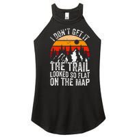 I DonT Get It The Trail Looked So Flat On The Map Hiking Women's Perfect Tri Rocker Tank