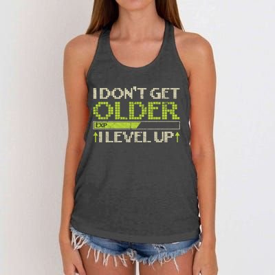 I Dont Get Older Exp I Level Up Game Gift Women's Knotted Racerback Tank