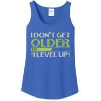 I Dont Get Older Exp I Level Up Game Gift Ladies Essential Tank