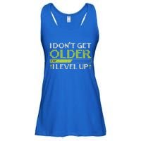 I Dont Get Older Exp I Level Up Game Gift Ladies Essential Flowy Tank