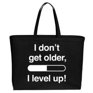 I Dont Get Older I Level Up Funny Gamer Gift Cute Gift Cotton Canvas Jumbo Tote