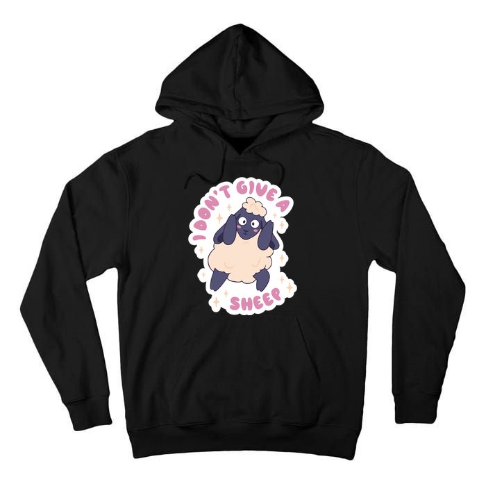I Don't Give A Sheep Funny Tall Hoodie
