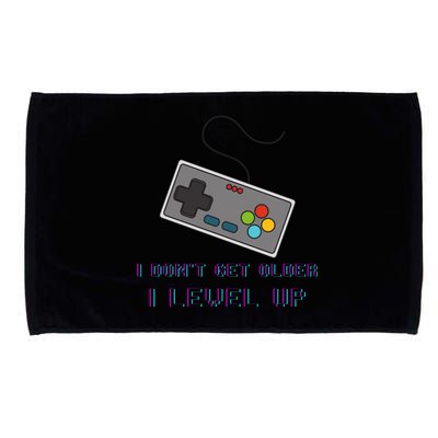 I Dont Get Older I Level Up Computer Console Gamers Meaningful Gift Microfiber Hand Towel