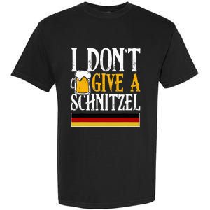 I DonT Give A Schnitzel German Beer Wurst Funny Oktoberfest Garment-Dyed Heavyweight T-Shirt